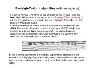 Rayleigh-Taylor instabilities (with animations)
