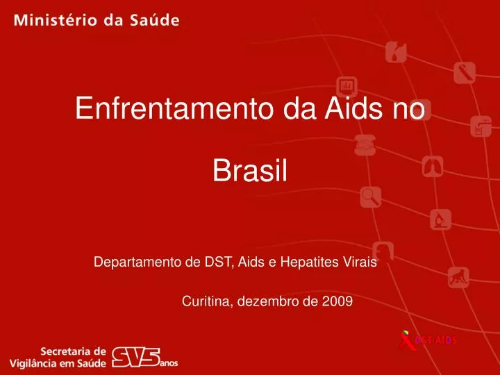 enfrentamento da aids no brasil