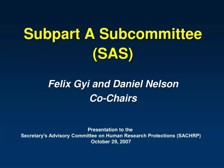 subpart a subcommittee sas