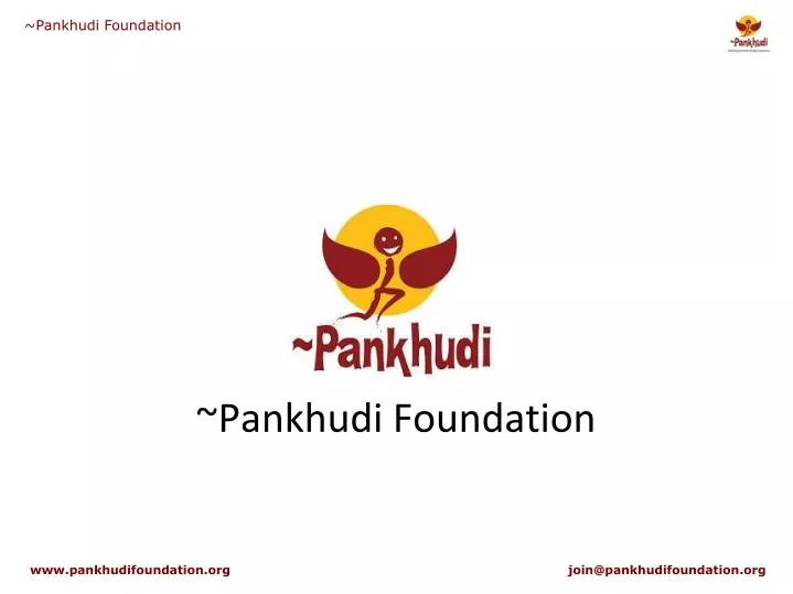 pankhudi foundation