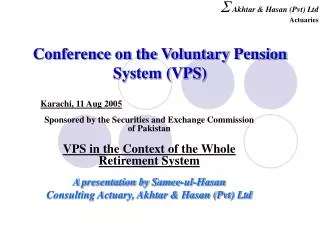 Conference on the Voluntary Pension System (VPS)
