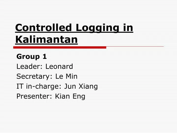 controlled logging in kalimantan