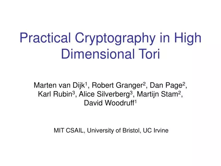 practical cryptography in high dimensional tori
