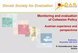 Monitoring and evaluation of Cohesion Policy Austrian experience and perspectives