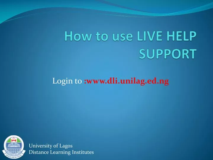 how to use live help support