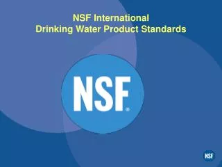 NSF International Drinking Water Product Standards