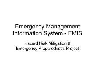 Emergency Management Information System - EMIS