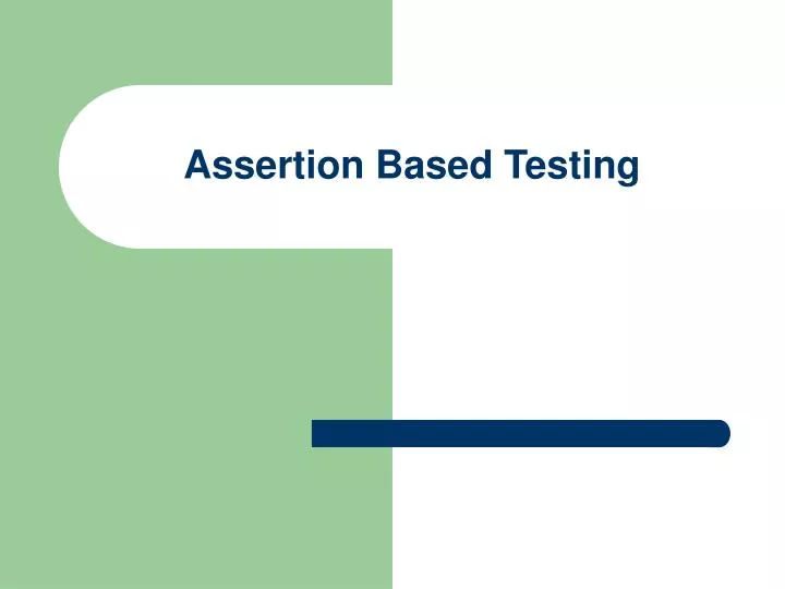 assertion based testing