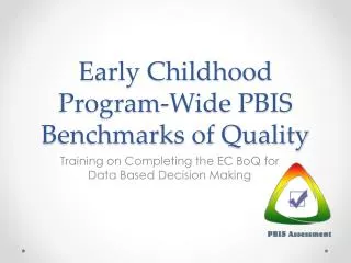 Early Childhood Program-Wide PBIS Benchmarks of Quality