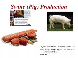 Swine (Pig) Production