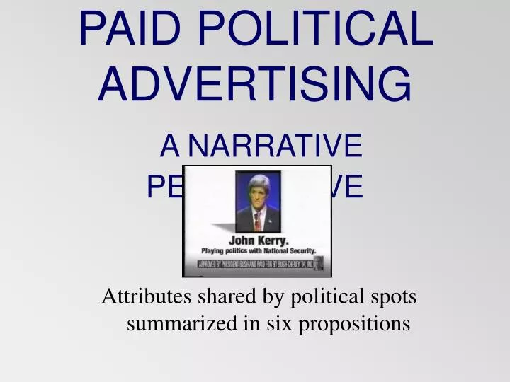 paid political advertising a narrative perspective