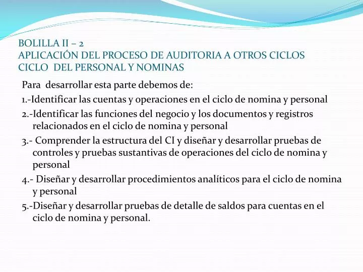 bolilla ii 2 aplicaci n del proceso de auditoria a otros ciclos ciclo del personal y nominas