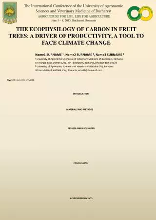 THE ECOPHYSILOGY OF CARBON IN FRUIT TREES: A DRIVER OF PRODUCTIVITY, A TOOL TO FACE CLIMATE CHANGE