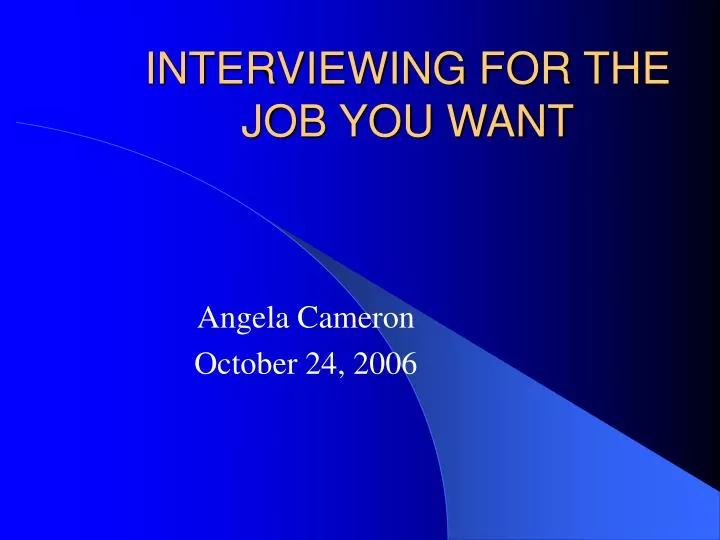 interviewing for the job you want