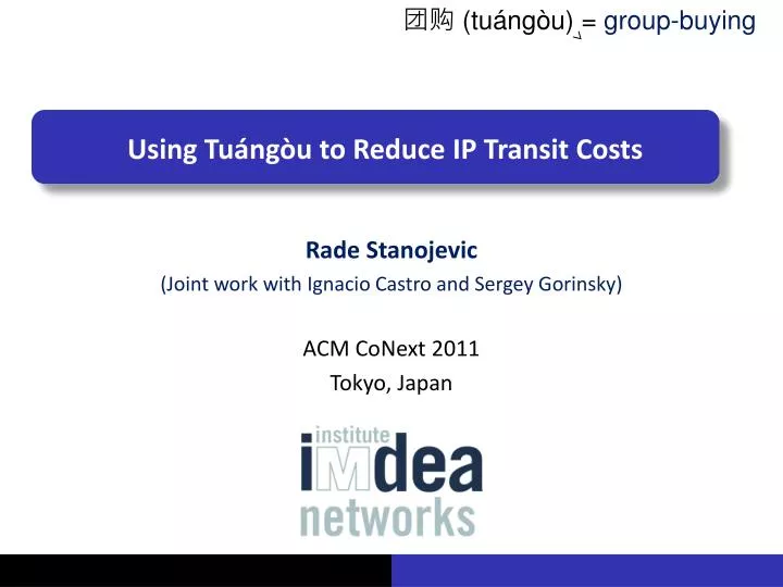 using tu ng u to reduce ip transit costs
