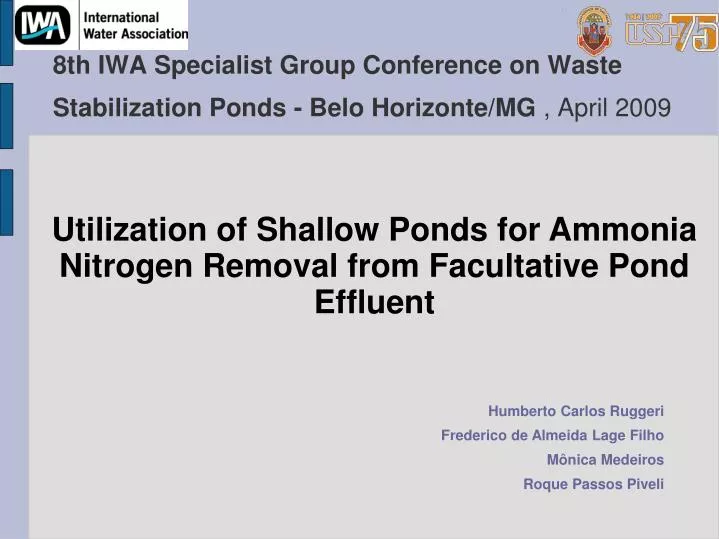 8th iwa specialist group conference on waste stabilization ponds belo horizonte mg april 2009