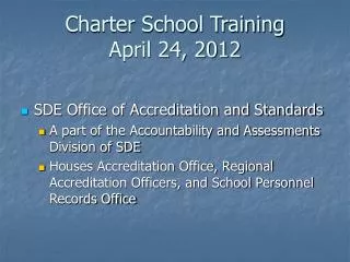 Charter School Training April 24, 2012