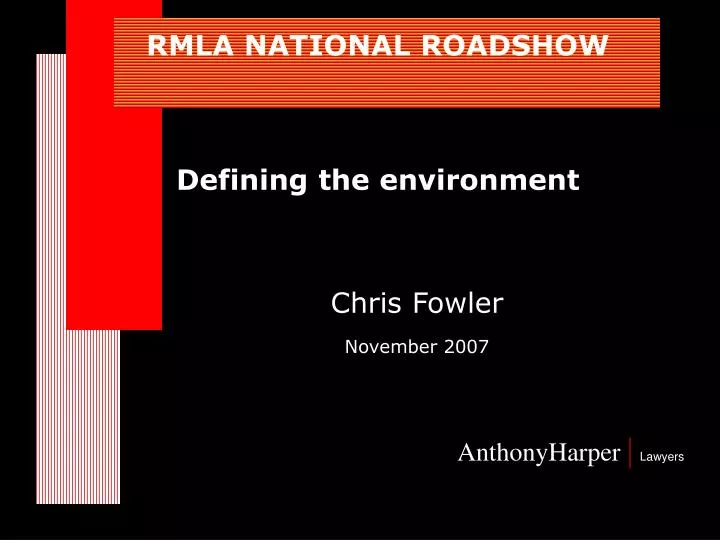 rmla national roadshow defining the environment