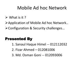 Mobile Ad hoc Network