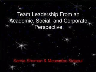 Team Leadership From an Academic, Social, and Corporate Perspective