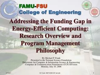 Addressing the Funding Gap in Energy-Efficient Computing: Research Overview and Program Management Philosophy