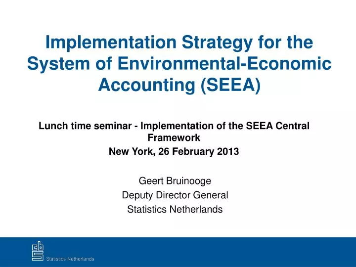 implementation strategy for the system of environmental economic accounting seea
