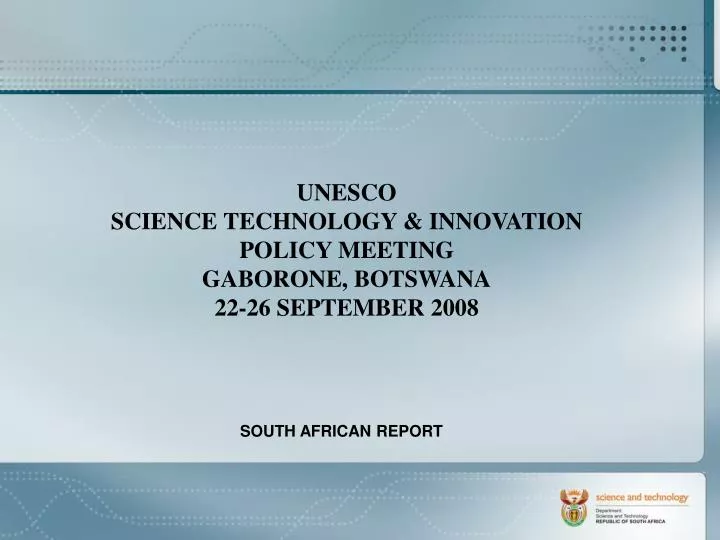 unesco science technology innovation policy meeting gaborone botswana 22 26 september 2008