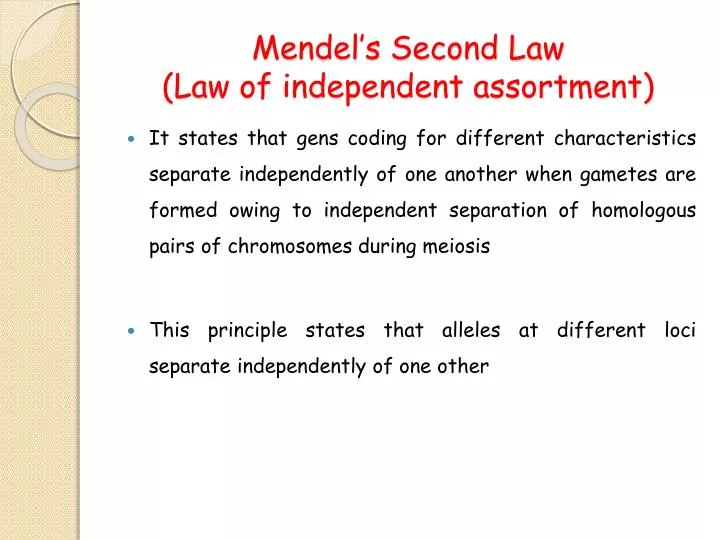 mendel s second law law of independent assortment