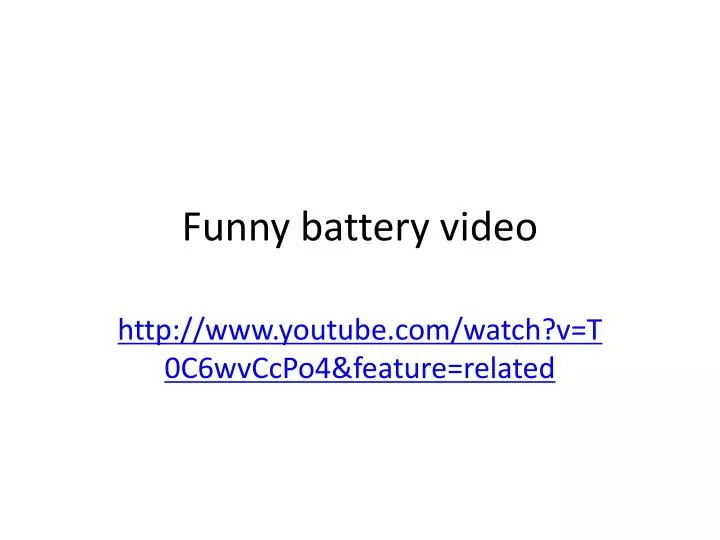 funny battery video