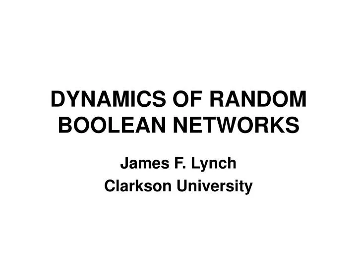 dynamics of random boolean networks