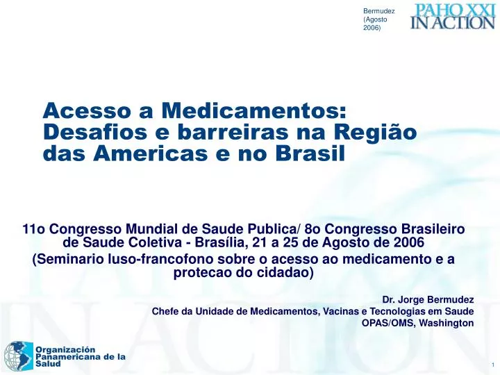 acesso a medicamentos desafios e barreiras na regi o das americas e no brasil