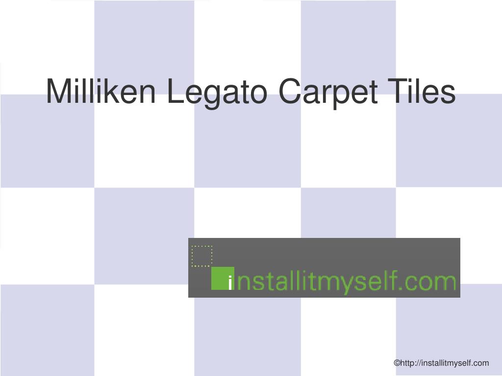 Ppt Miliken Legato Carpet Tiles Point Presentation Free Ppt Miliken Legato Carpet Tiles