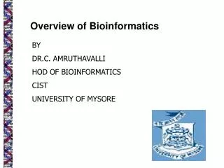 Overview of Bioinformatics