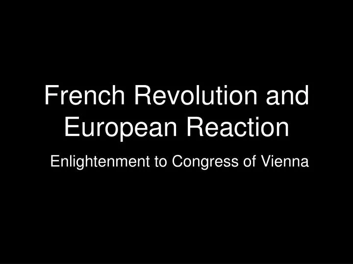 french revolution and european reaction