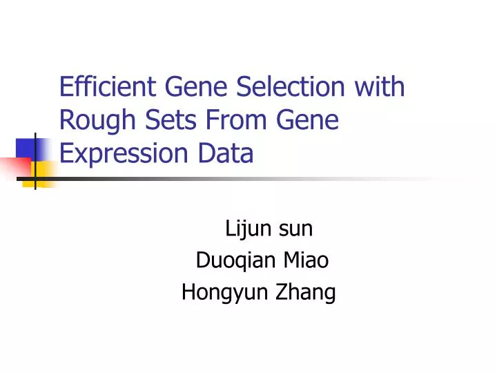 efficient gene selection with rough sets from gene expression data