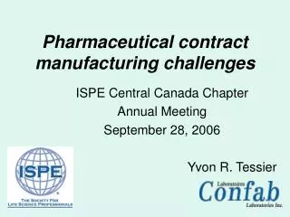 Pharmaceutical contract manufacturing challenges