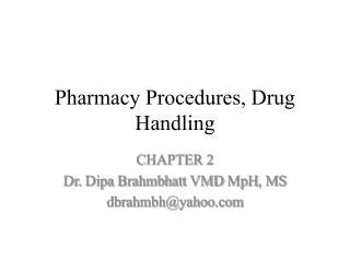 Pharmacy Procedures, Drug Handling
