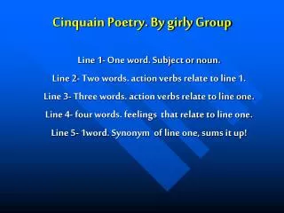 Cinquain Poetry. By girly Group