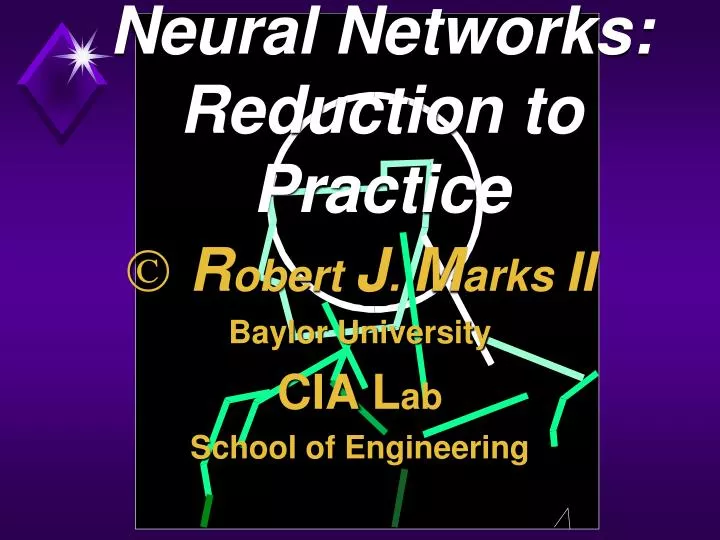 neural networks reduction to practice