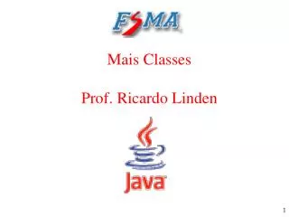 Mais Classes Prof. Ricardo Linden