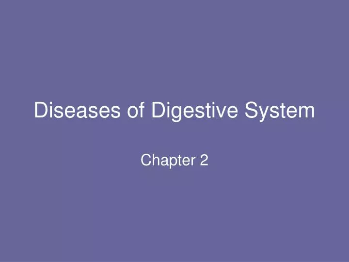 diseases of digestive system