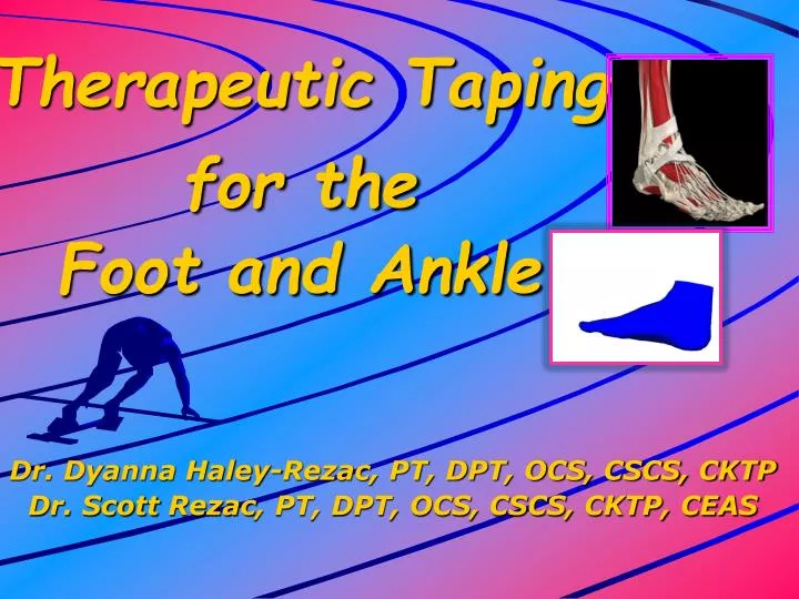 therapeutic taping for the foot and ankle