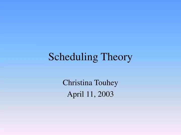 scheduling theory