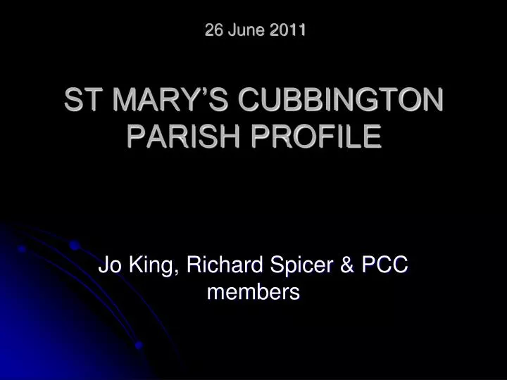 26 june 2011 st mary s cubbington parish profile