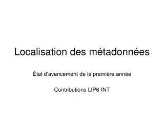 localisation des m tadonn es