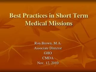 Best Practices in Short Term Medical Missions