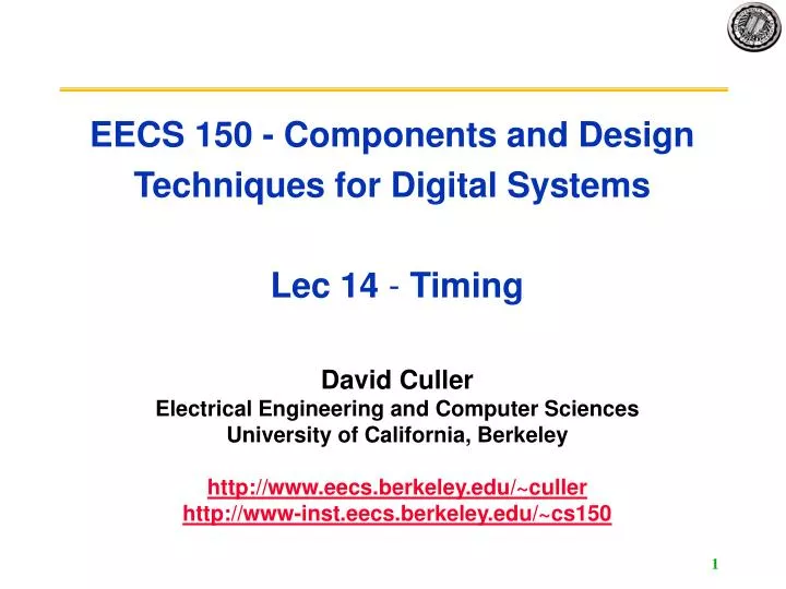 eecs 150 components and design techniques for digital systems lec 14 timing