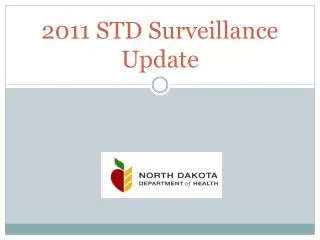 2011 STD Surveillance Update