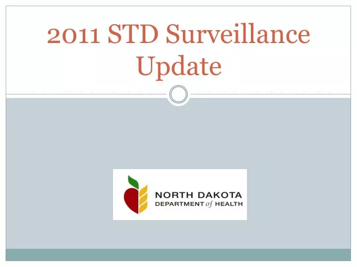 2011 std surveillance update