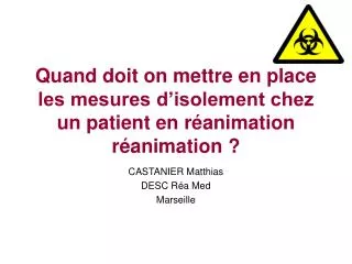 quand doit on mettre en place les mesures d isolement chez un patient en r animation r animation